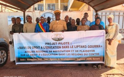 Atelier régional de restitution et de plaidoyer sur le droit à l’éducation dans le Liptako-Gourma
